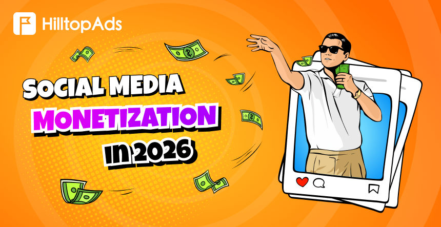 9 Social Media Monetization Methods in 2026