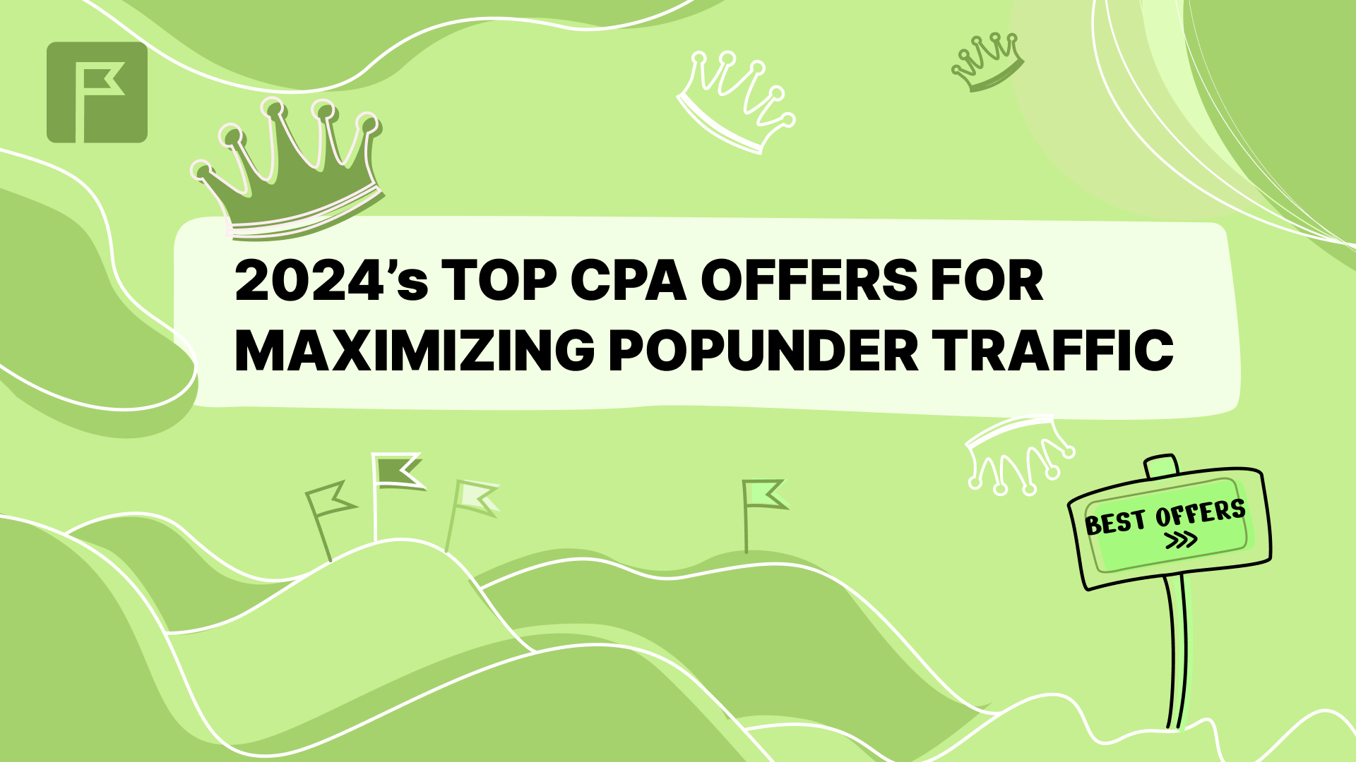 2024’s Top CPA Offers for Maximizing Popunder Traffic