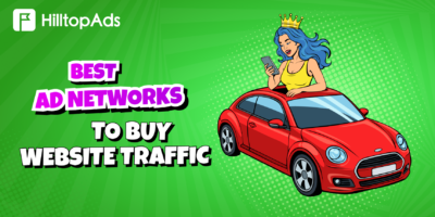 Best Ad Networks to Buy Traffic to Your Website