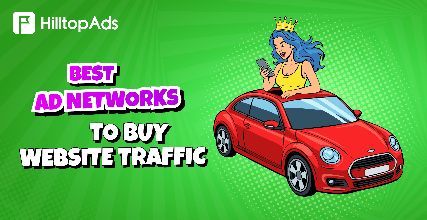 Best Ad Networks to Buy Traffic to Your Website
