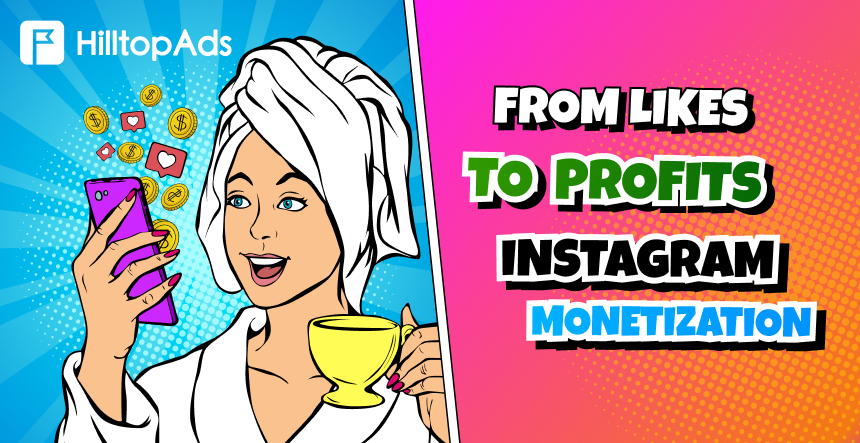 De Likes à Profits Monétisation Instagram : Conseils d'initiés pour une entreprise prospère