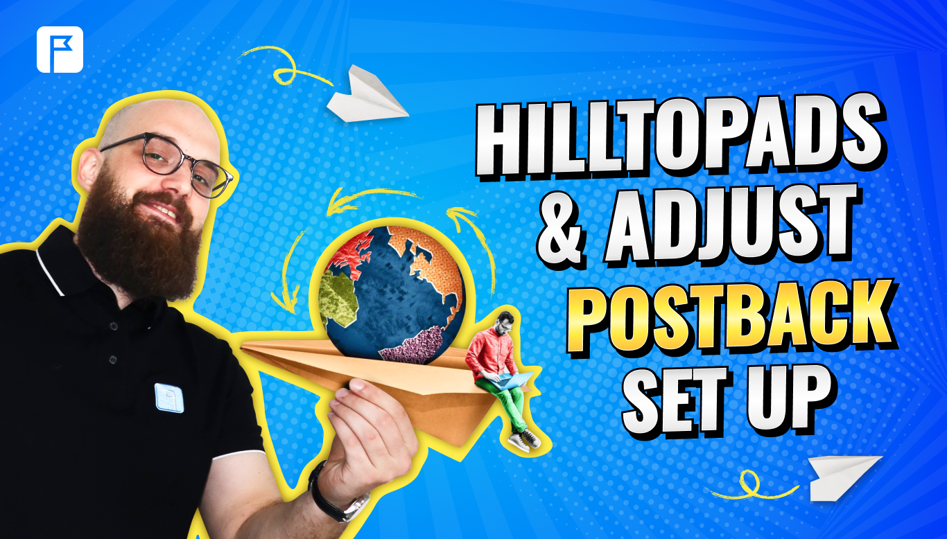 Adjustar + HilltopAds: um guia completo para rastreio e otimização de campanhas