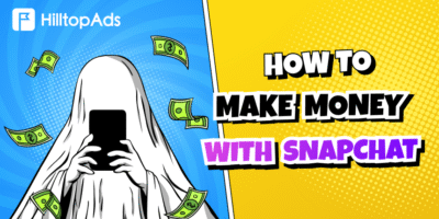 如何利用 Snapchat 赚钱