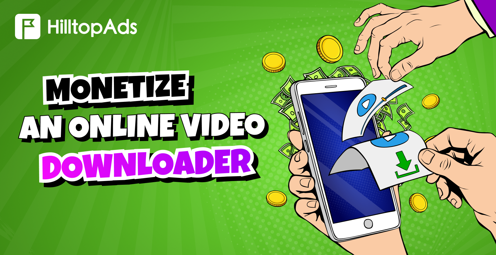 How to Monetize an Online Video Downloader Without Ruining User Experience