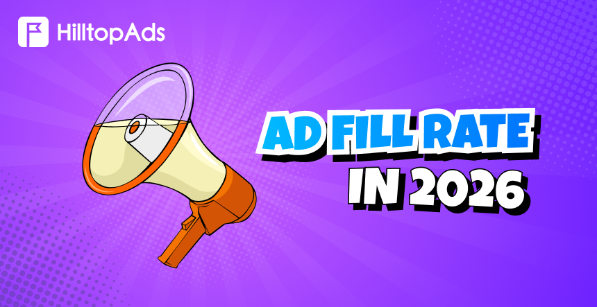What Is a Good Ad Fill Rate in 2026?