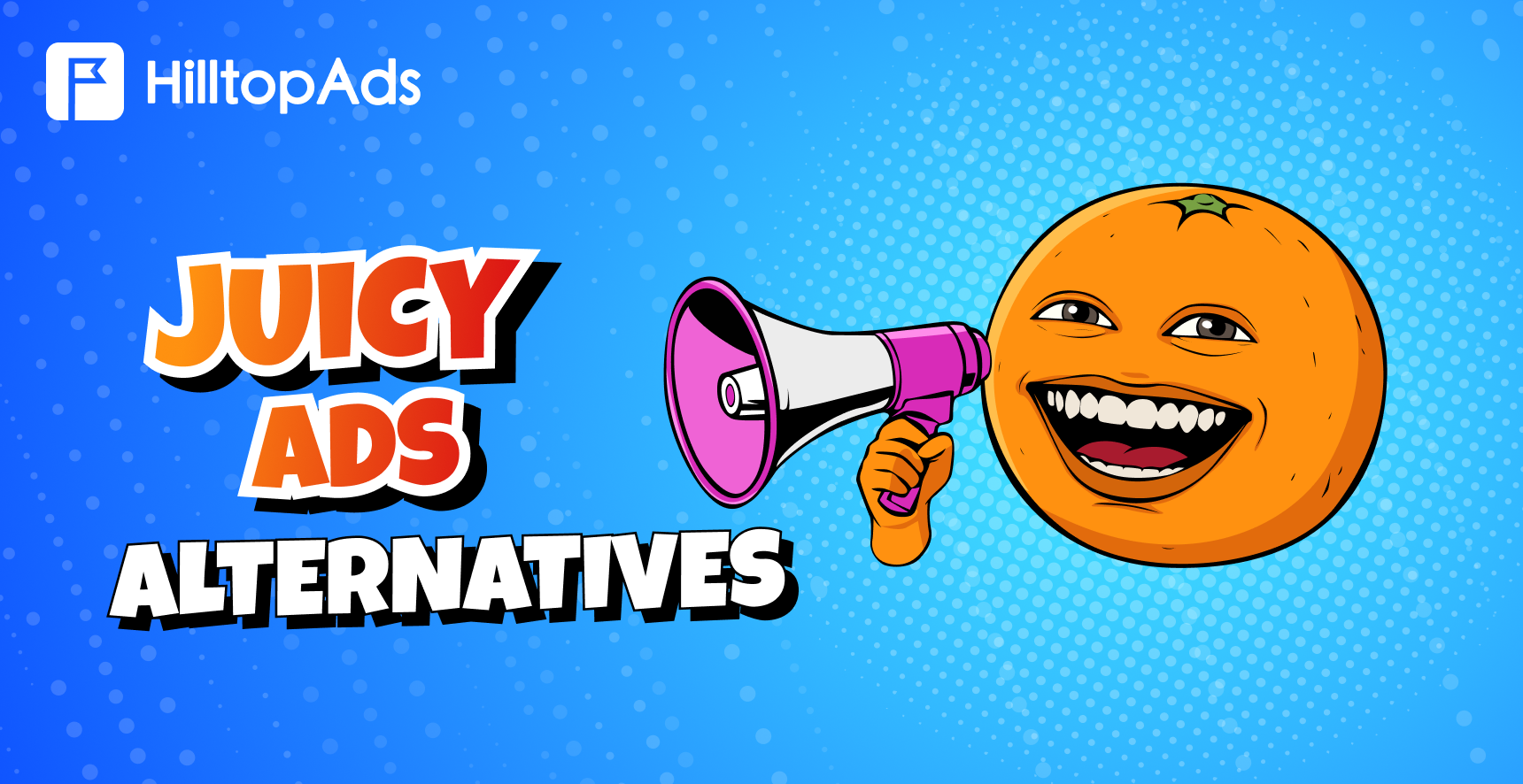 The Best JuicyAds Alternatives in 2026: 7 Ad Networks Worth Testing