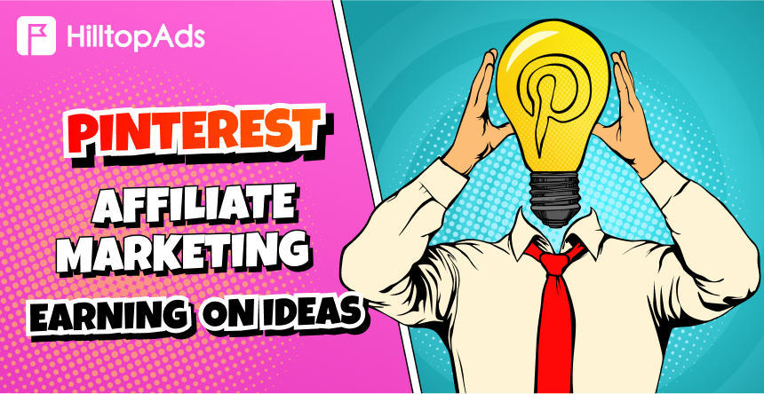 Marketing di affiliazione su Pinterest - guadagnare sulle idee.
