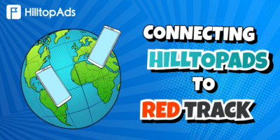 Redtrack: Как использовать трекер Redtrack с HilltopAds