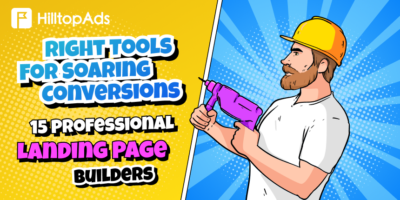 Right Tools For Soaring Conversions: 15 Professional Landing Page Builders