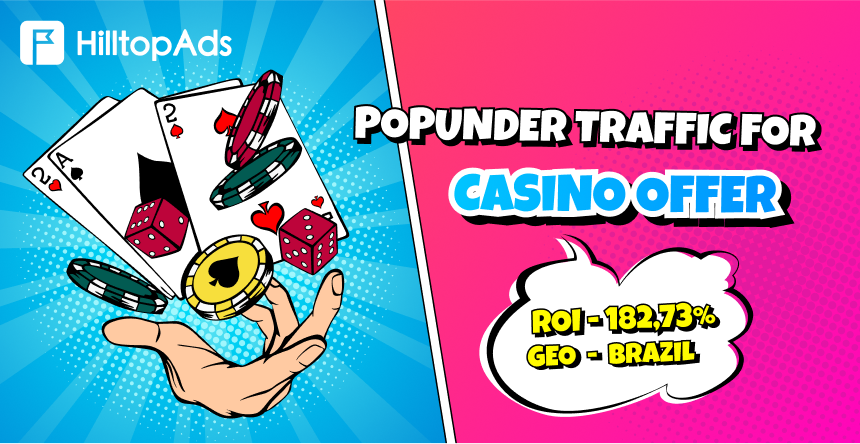 Running the Casino offer at HilltopAds: ROI 182,73%