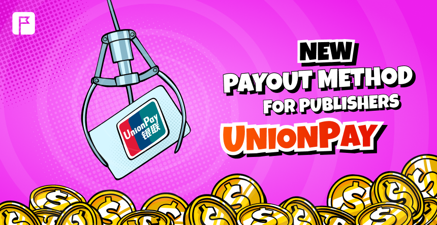 Get Paid via UnionPay: New Payout Option in HilltopAds