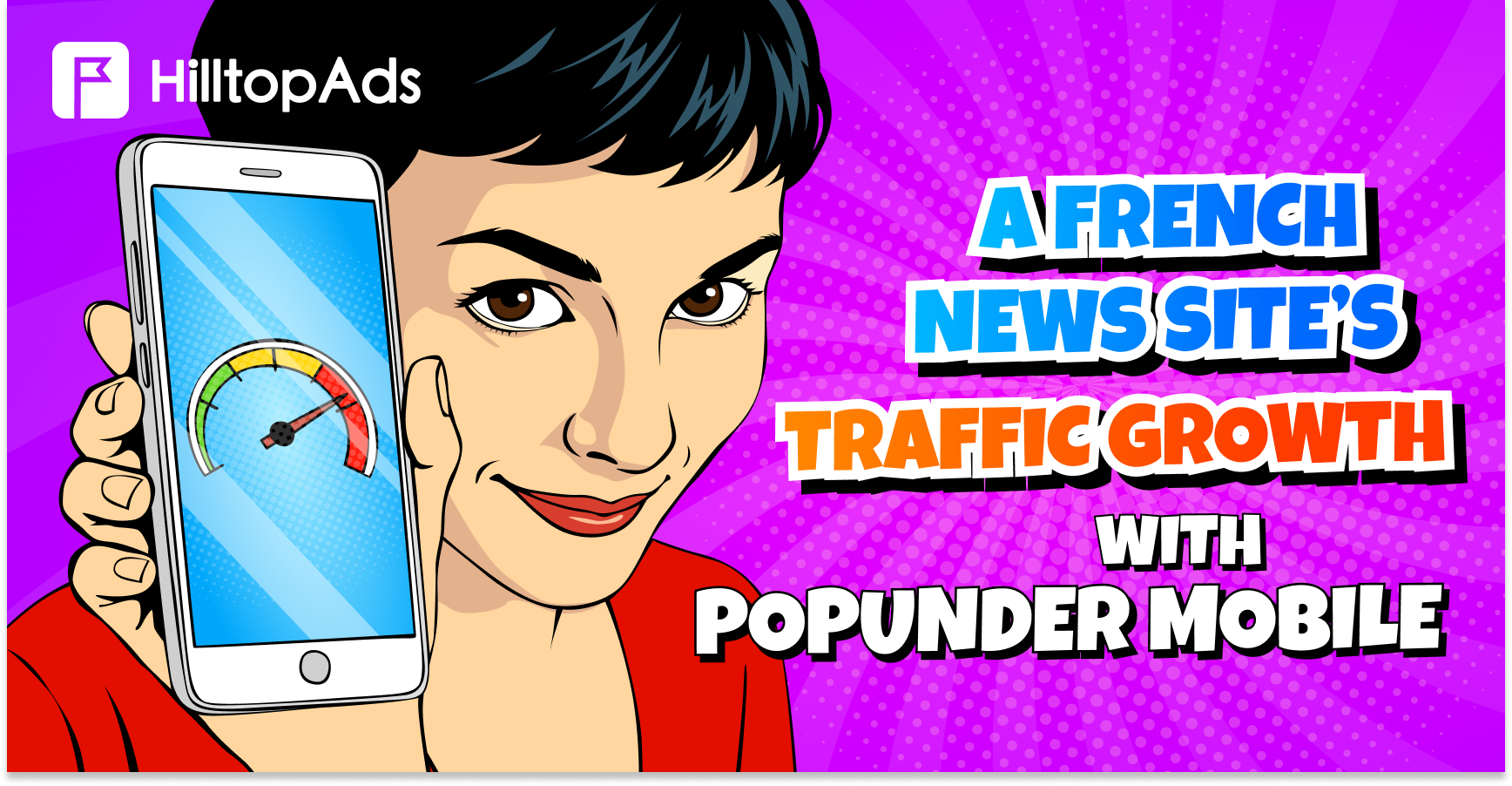 Wie eine französische Website mit HilltopAds Popunder den Verkehr um 127% steigerte