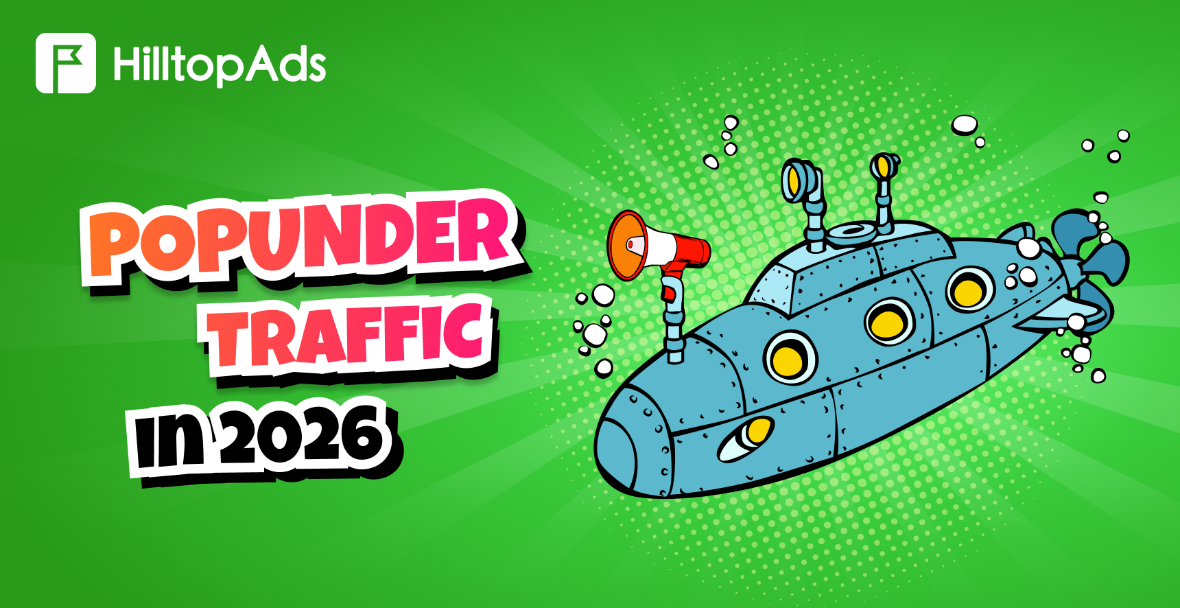 Popunder Traffic in 2026: A Step-by-Step Plan for Launching the Successful Campaign.